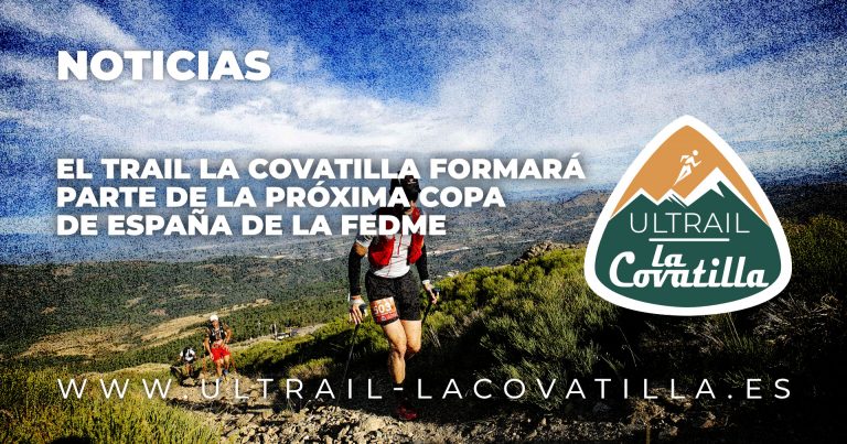 El Trail La Covatilla formará parte de la próxima Copa de España de la FEDME