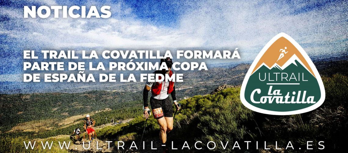 El Trail La Covatilla formará parte de la próxima Copa de España de la FEDME
