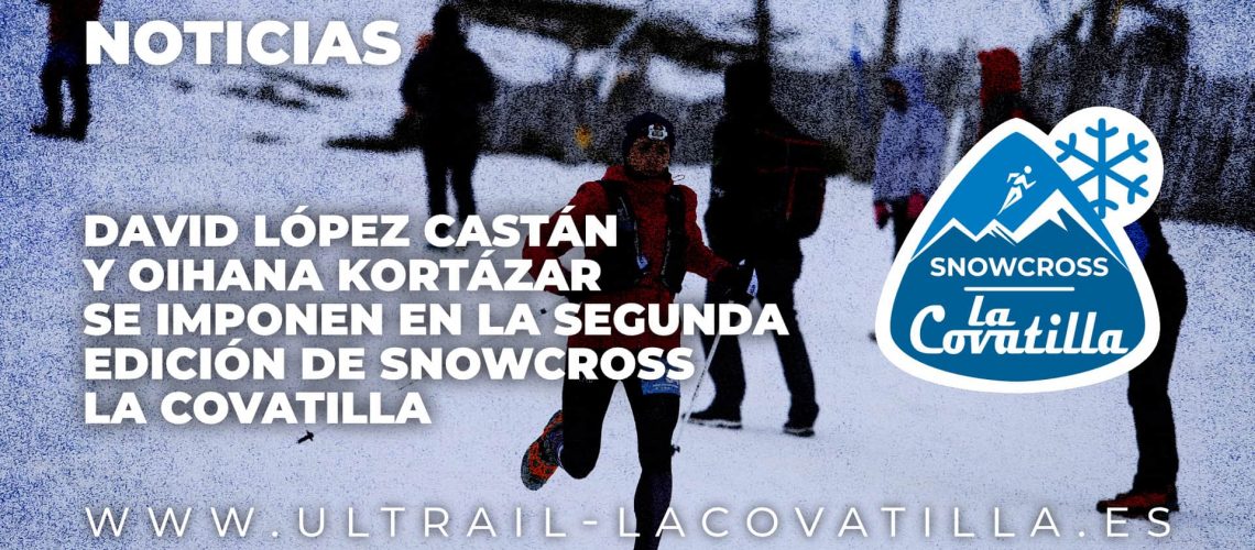 David López Castán y Ohiana Kortazar se imponen en el SnowCross La Covatilla