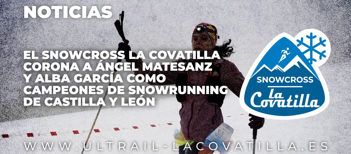 El Snowcross La Covatilla corona a Ángel Matesanz y Luz de Alba García como campeones de snowrunning de Castilla y León